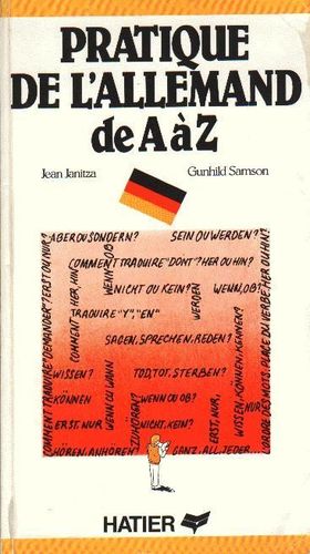 LIVRE Jean Janitza pratique de l'allemand de A à Z