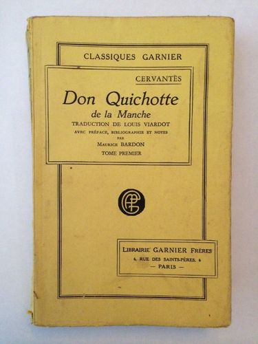 LIVRE cervantes don quichotte tome 1 classiques garnier 1924
