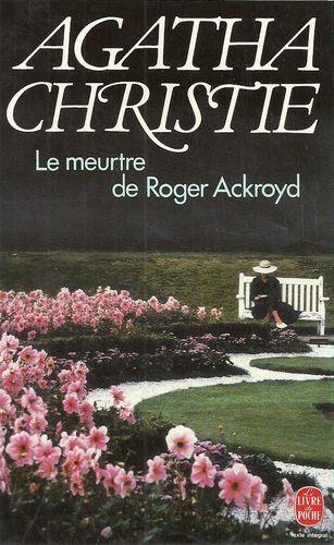 LIVRE Agatha Christie le meurtre de Roger Ackroyd 1993 LdeP N° 617