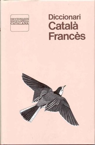 LIVRE diccionari catala frances fundacio encyclopedia catalana 1983