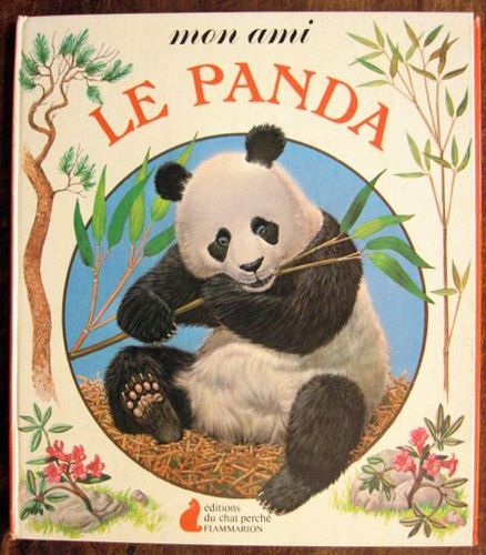 LIVRE mon ami le panda 1978