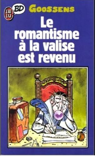 BD le romantisme à la valise est revenu  (petit format )1991 j'ai lu BD 213