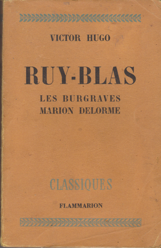 LIVRE Victor Hugo ruy blas les burgraves marion delorme 1941