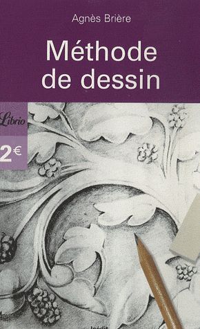LIVRE Agnès Brière méthode de dessin Librio n°824