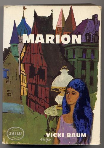 LIVRE vicki baum marion roman 1963 j'ai lu  N°177-178-179
