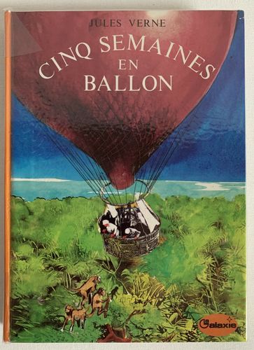 LIVRE Jules Verne cinq semaine en ballon 1972
