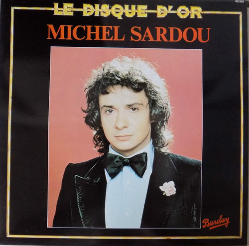 VINYL 33T michel sardou le disque d'or 1970