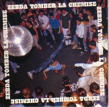 CD Zebda tomber la chemise 1998