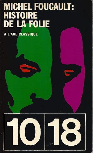 LIVRE michel foucault histoire de la folie N°11 GF1018-1964