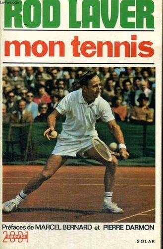 LIVRE Rod Laver mon tennis 1971