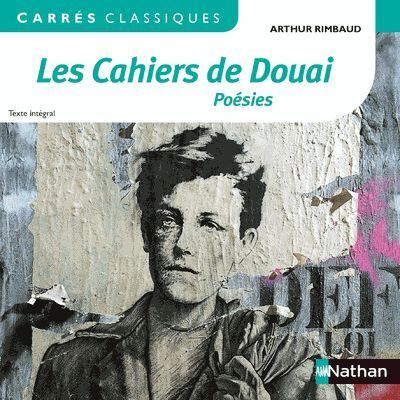 LIVRE Arthur Rimbaud Les cahiers de Douai poésie n°99
