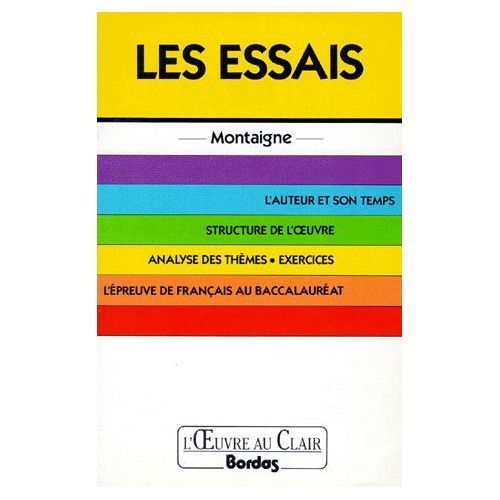 LIVRE Michel de Montaigne Les Essais Bordas n°9