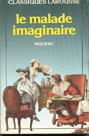 LIVRE molière le malade imaginaire classiques Larousse 1988