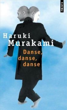 LIVRE Haruki Murakami Danse danse danse 1995