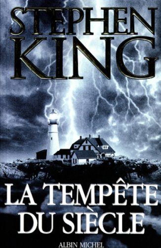 LIVRE Stephen King La tempête du siècle 1999