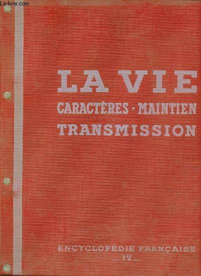 LIVRE La vie caractères maintien transmission Encyclopédie Française IV 1937 EO