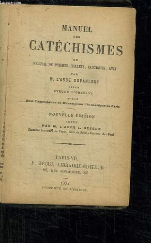LIVRE L'abbé Dupanloup manuel des catéchismes