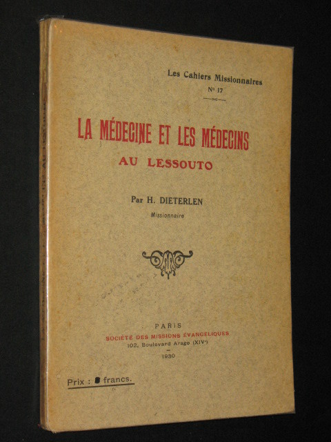 LIVRE H.Dieterlen La médecine et les médecins au Lessouto n°17 1930