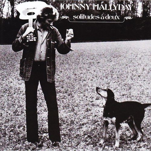 VINYL 33 T Johnny Hallyday Solitude à deux 1978
