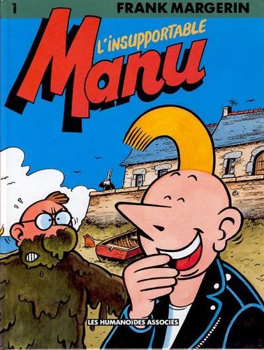 BD manu l'insupportable tome 1 EO 1990