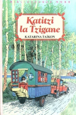 LIVRE Katarina Taikon katitzi La Tzigane 1984