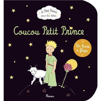 LIVRE Le petit prince coucou petit prince 2015