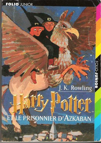 LIVRE Harry Potter tome 3 et le prisonnier d azkaban folio N°1006- 2001
