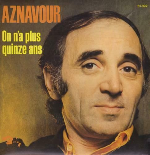 VINYL45T Charles Aznavour on n'a plus quinze ans 1973