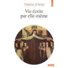 LIVRE Thérèse d'Avila Vie écrite par elle même 1995