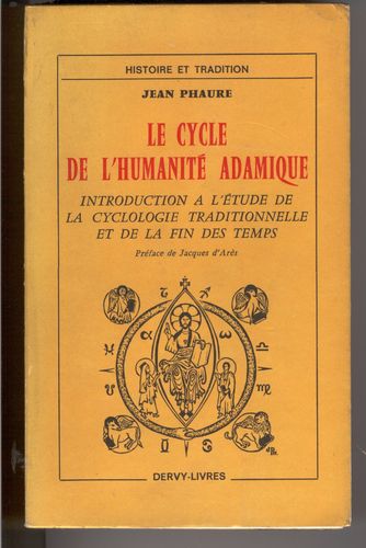 LIVRE Jean Phaure Le cycle de l'humanité adamique 1973