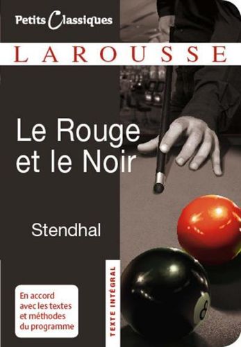LIVRE Stendhal le rouge et le noir petits Classique Larousse n°84-2011