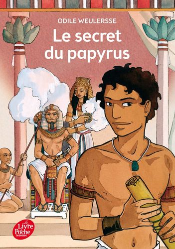LIVRE Odile Weulersse le secret du papyrus LdP n°?