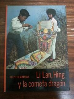 LIVRE Ralph Herrmanns Li Lan Hing y la cometa dragon 1962