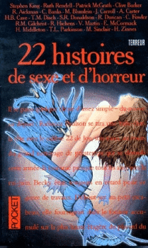 LIVRE 22 histoires de sexe et d'horreur Collectif Pocket n°9113-1994
