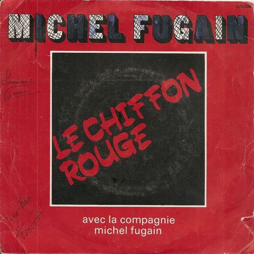 VINYL 45T Michel Fugain le chiffon rouge 1977