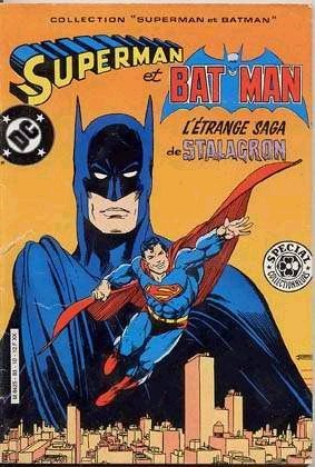 BD Superman et batman l'etrange saga de stalagron -1983