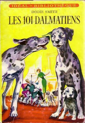 LIVRE les 101 dalmatiens Dodie Smith Idéal bibliothèque 1966