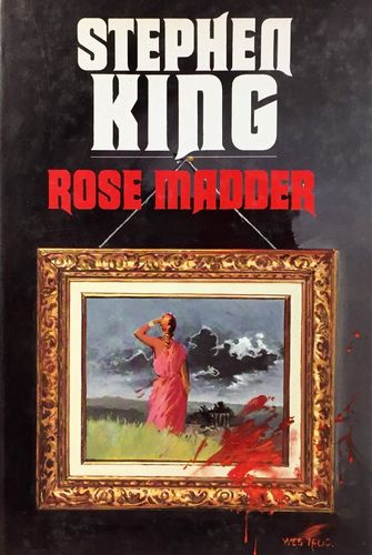LIVRE Stephen King Rose Madder Roman 1998