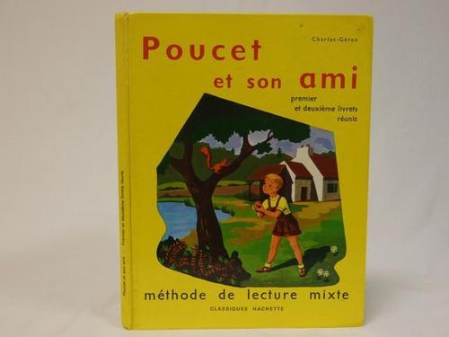 LIVRE Poucet et son ami Charlot-Géron méthode de lecture mixte 1964 EO