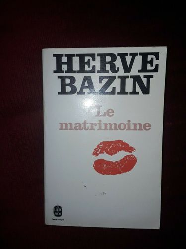 LIVRE Hervé Bazin le matrimoine LdP n°2810