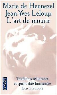 LIVRE Marie de Hennezel L'art de mourir Pocket n°10505-2000